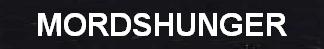 MORDSHUNGER